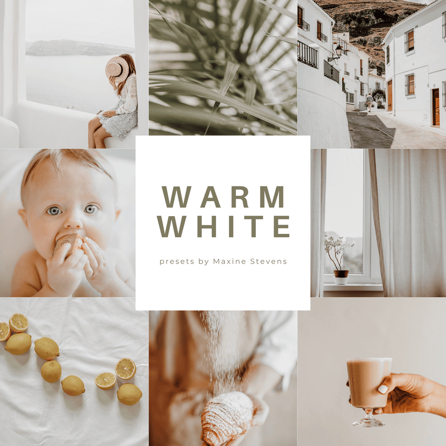 WARM WHITE | Presets by Maxine Stevens